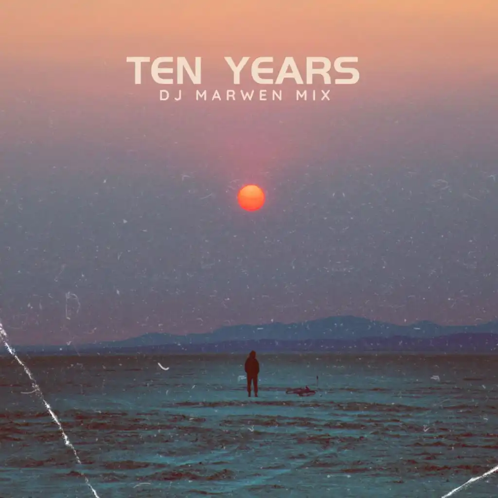 Ten Years