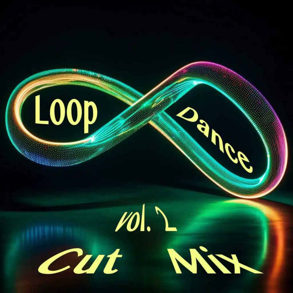 Loop Dance cut mix vol.2
