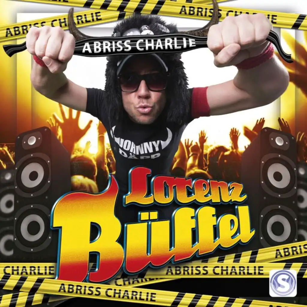 Abriss Charlie (Gib Dir) (DJ Ostkurve Extended Remix)