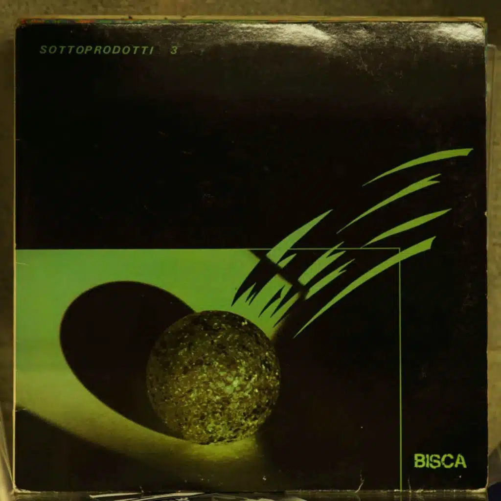 Un disque au hasard ? "Sottoprodotti 3" un album des Bisca