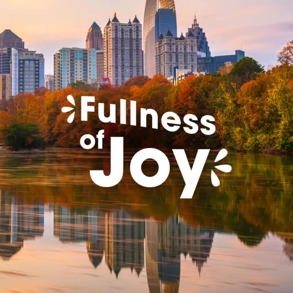 Fullness of Joy