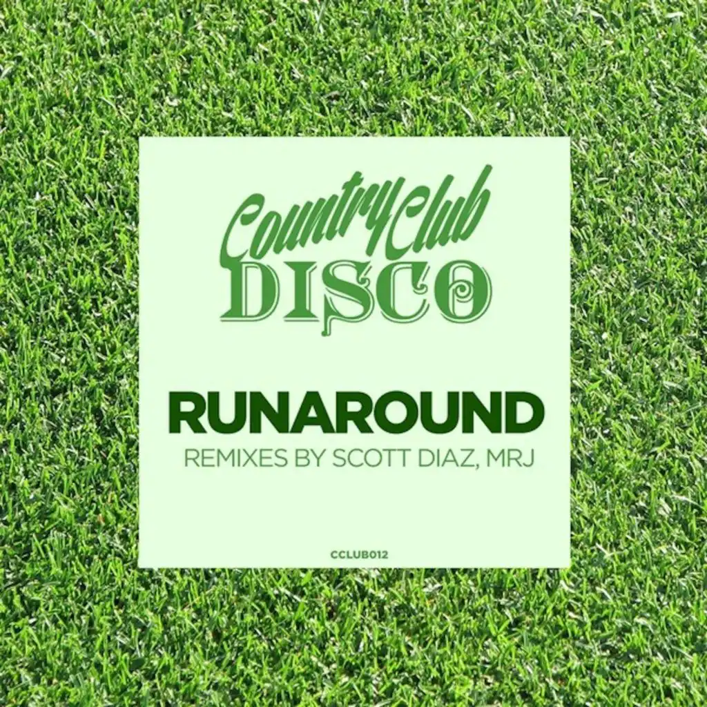 Runaround (Scott Diaz Remix)