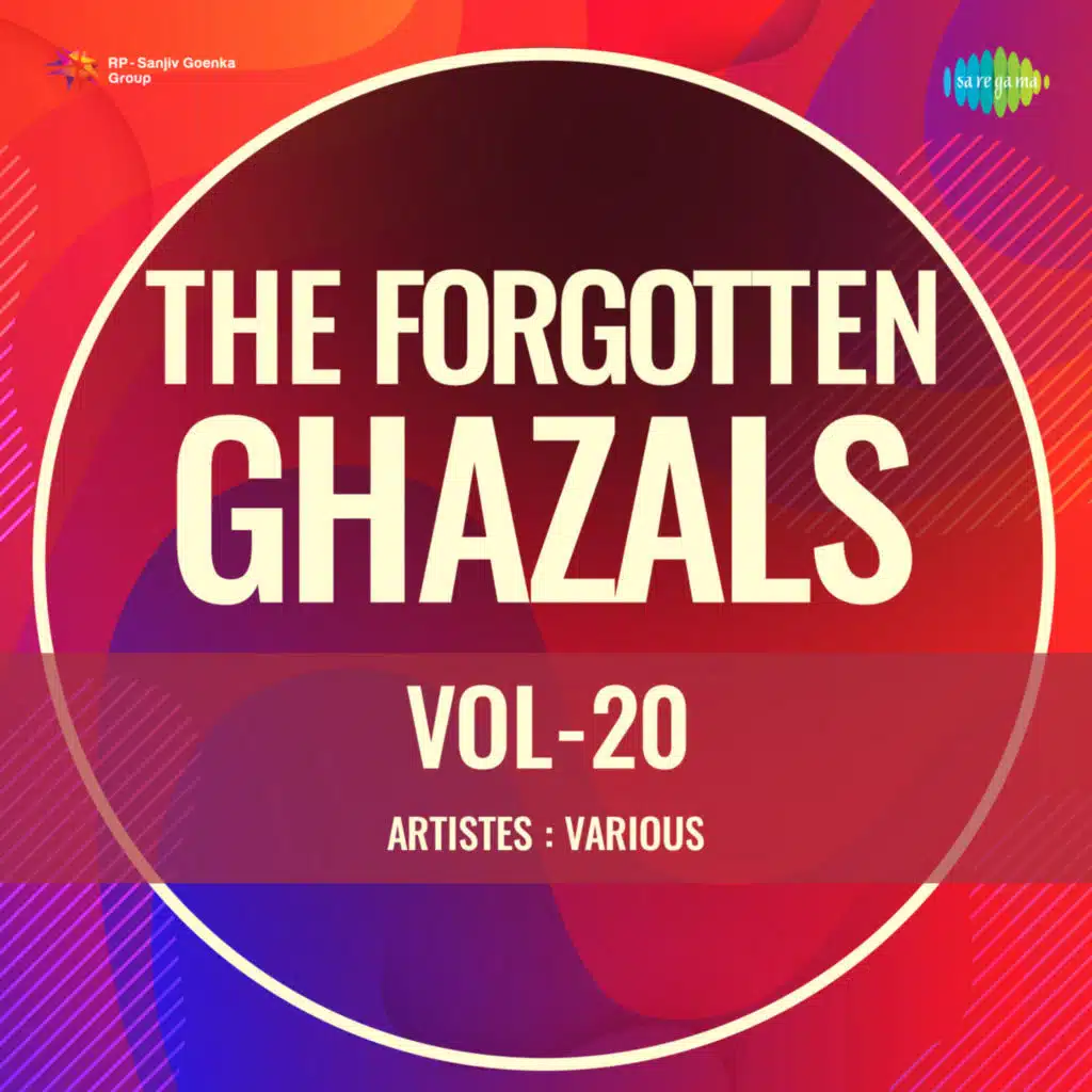 The Forgotten Ghazals, Vol. 20