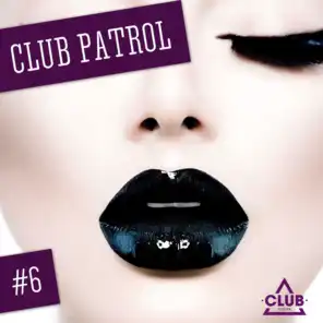 Club Patrol, Vol. 6