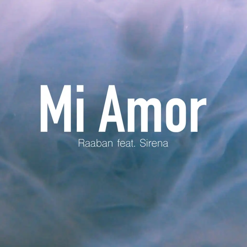 Mi Amor (feat. Sirena)
