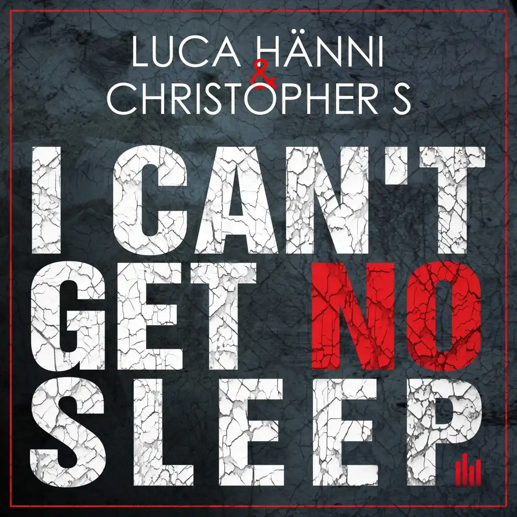I Can't Get No Sleep (Radio Mix)
