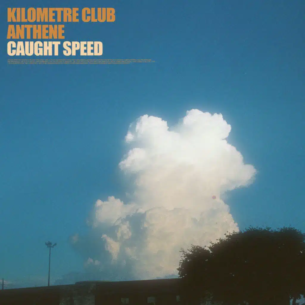 Kilometre Club & anthéne