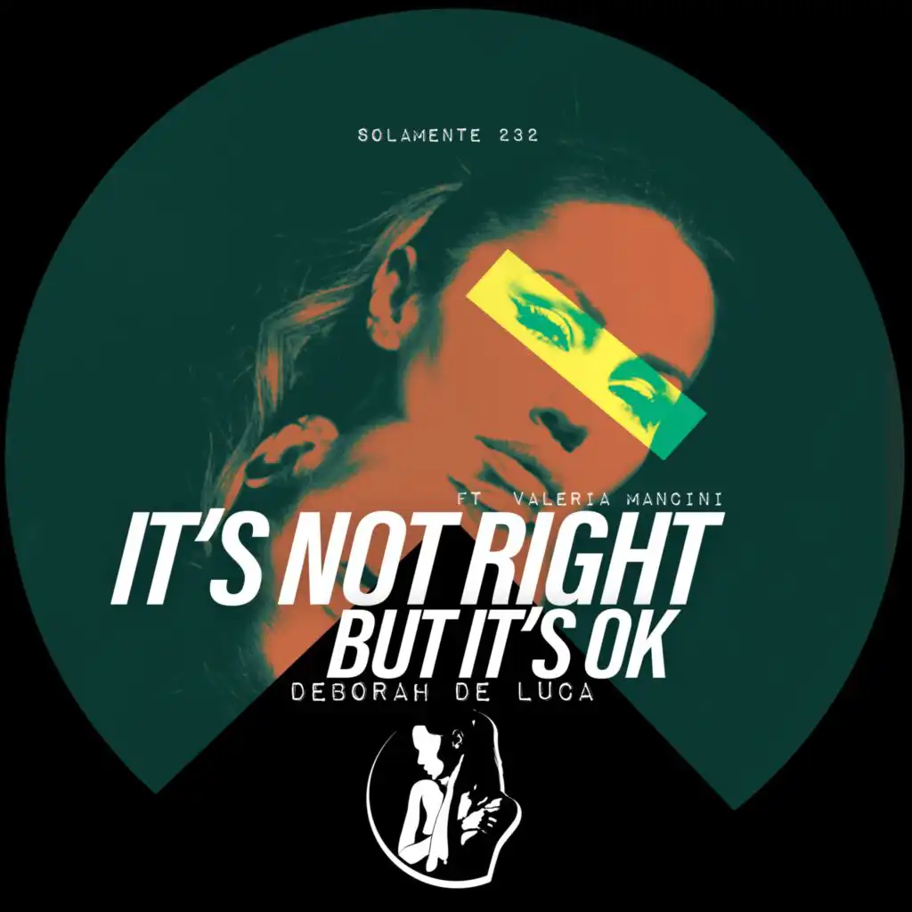 It's Not Right But It's Ok (feat. Valeria Mancini)