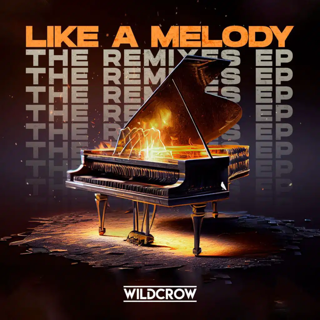 Like A Melody (The Remixes)