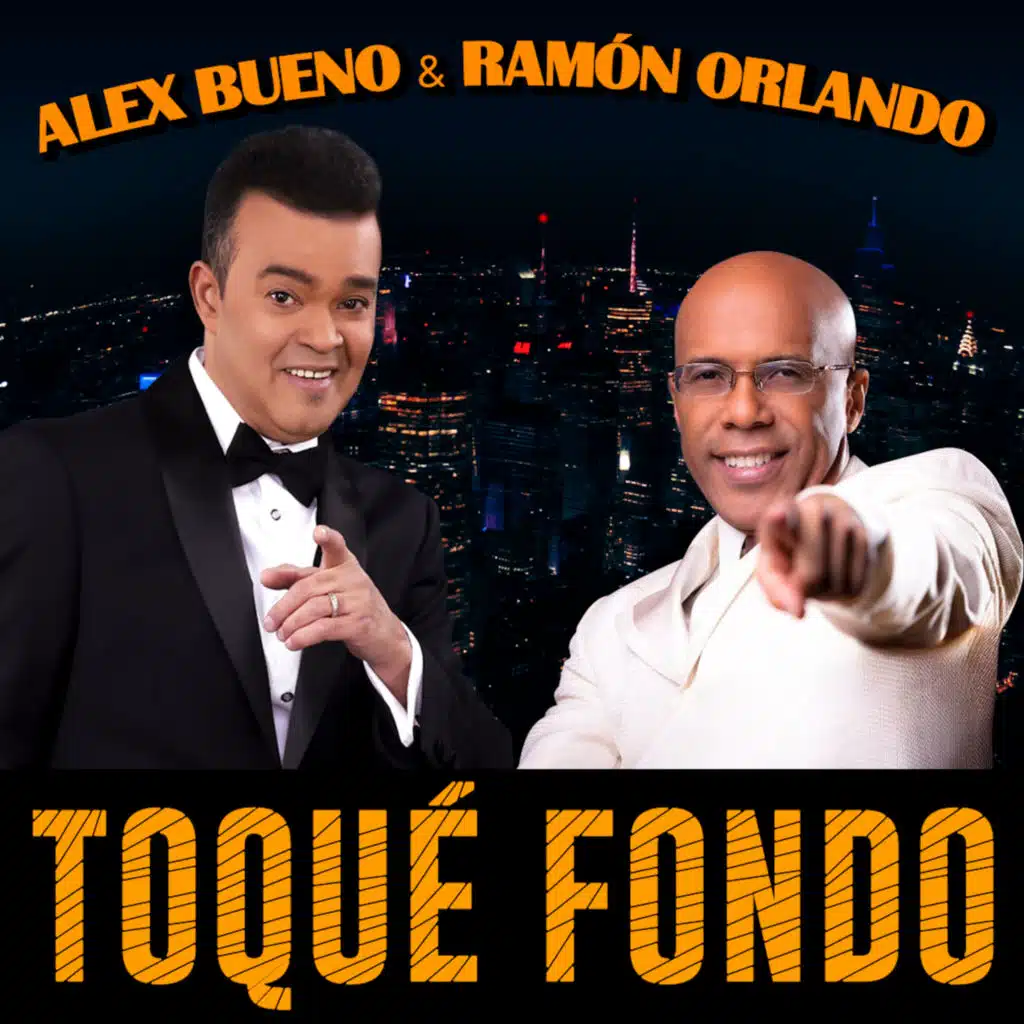 Alex Bueno & Ramón Orlando