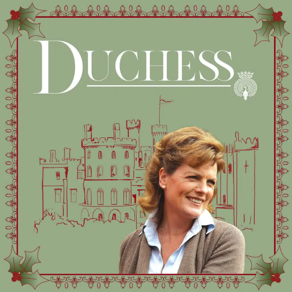 Duchess, A Christmas Special from Belvoir Castle