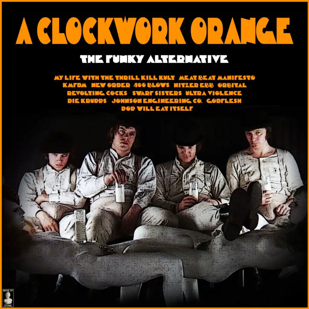 A Clockwork Orange - The Funky Alternative