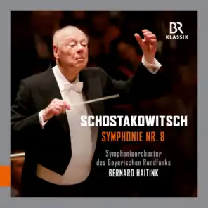 Bernard Haitink & Bavarian Radio Symphony Orchestra