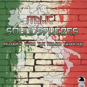 Italic Soundspheres (Melodies from the Italian Tradition)