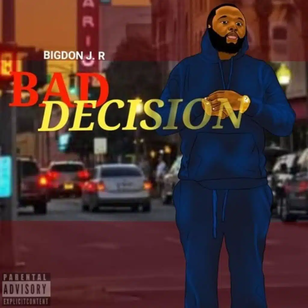 Bad Decision