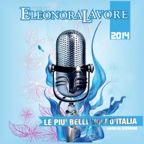 Premio Eleonora Lavore 2014 (Le più belle voci d'Italia scelte da Elevision)