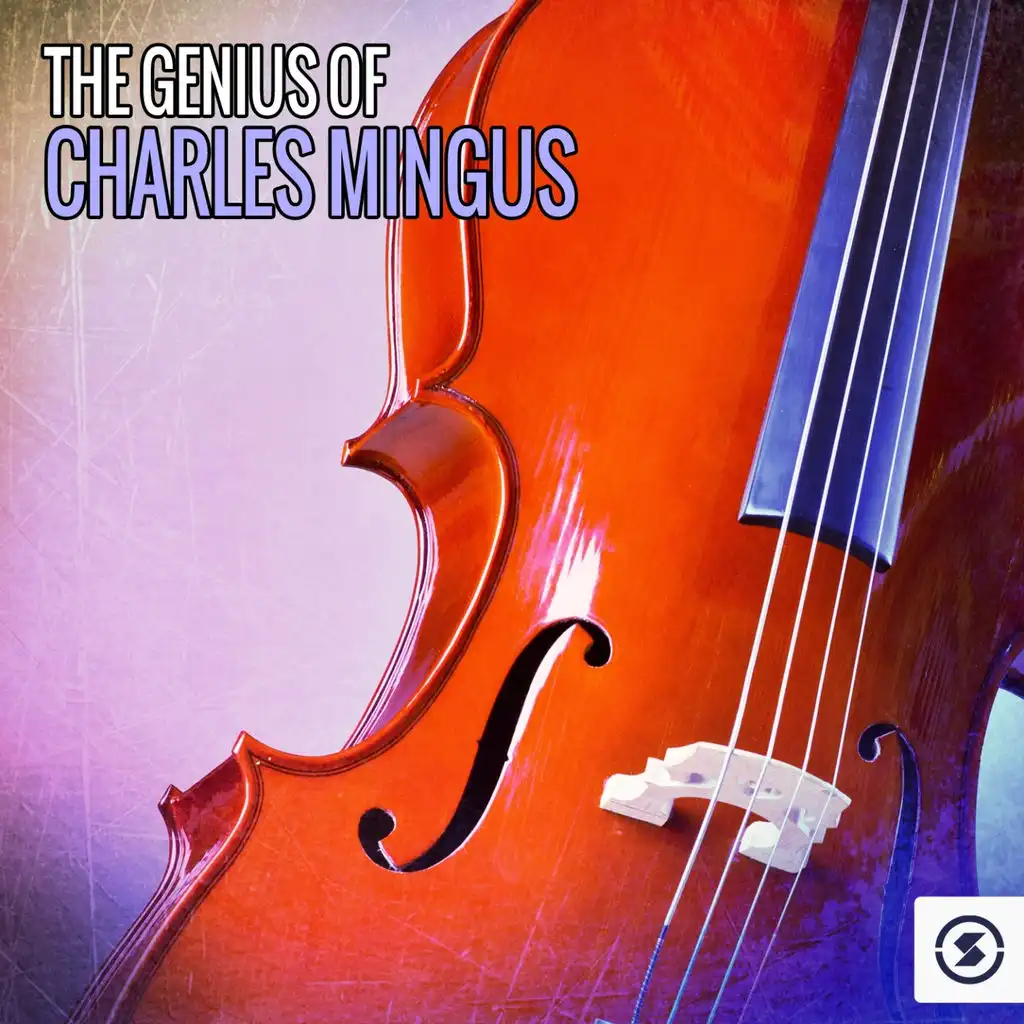 The Genius of Charles Mingus