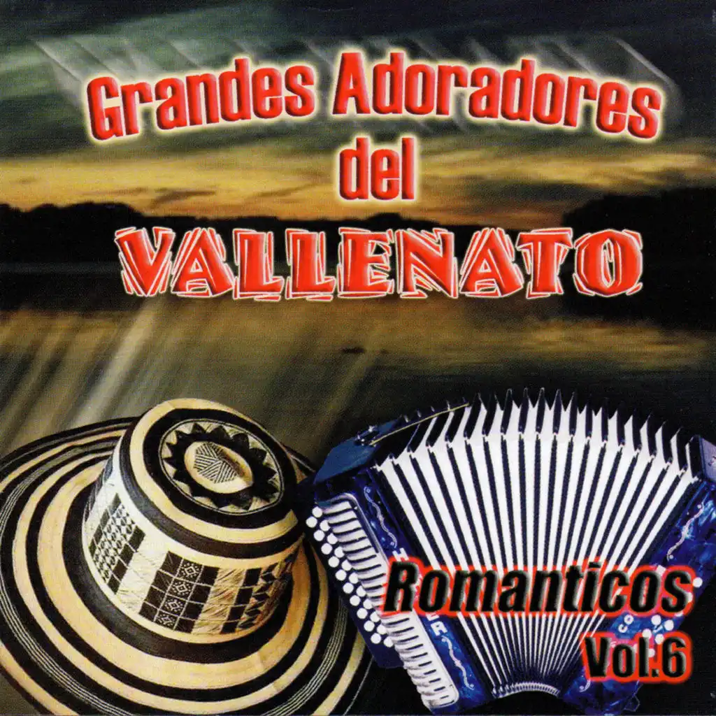 Grandes Adoradores del Vallenato, Vol. 6: Románticos