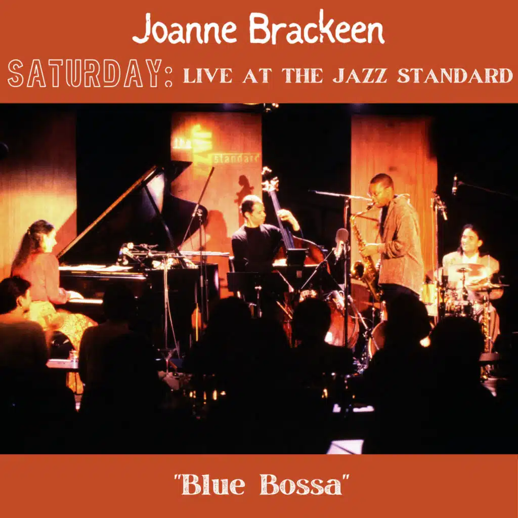 Blue Bossa (Live) [feat. Ira Coleman & Horacio "El Negro" Hernandez]