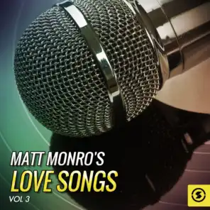 Matt Monro's Love Songs, Vol. 3