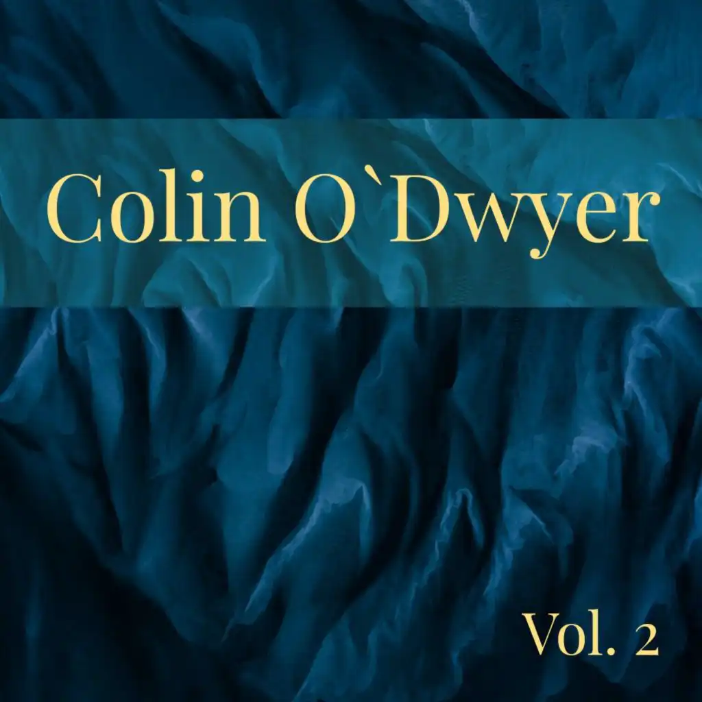 Colin Odwyer, Vol. 2