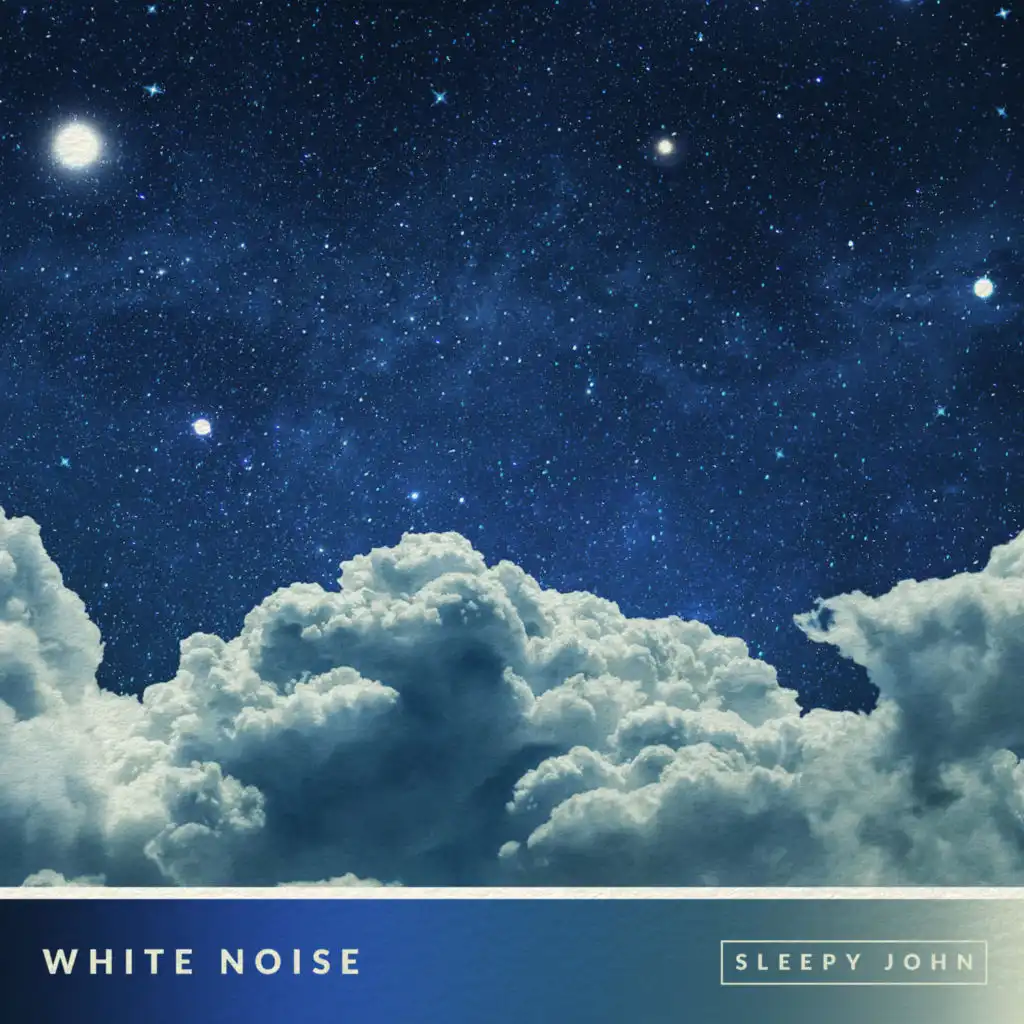 White Noise (Sleep & Relaxation Sounds), Pt. 10