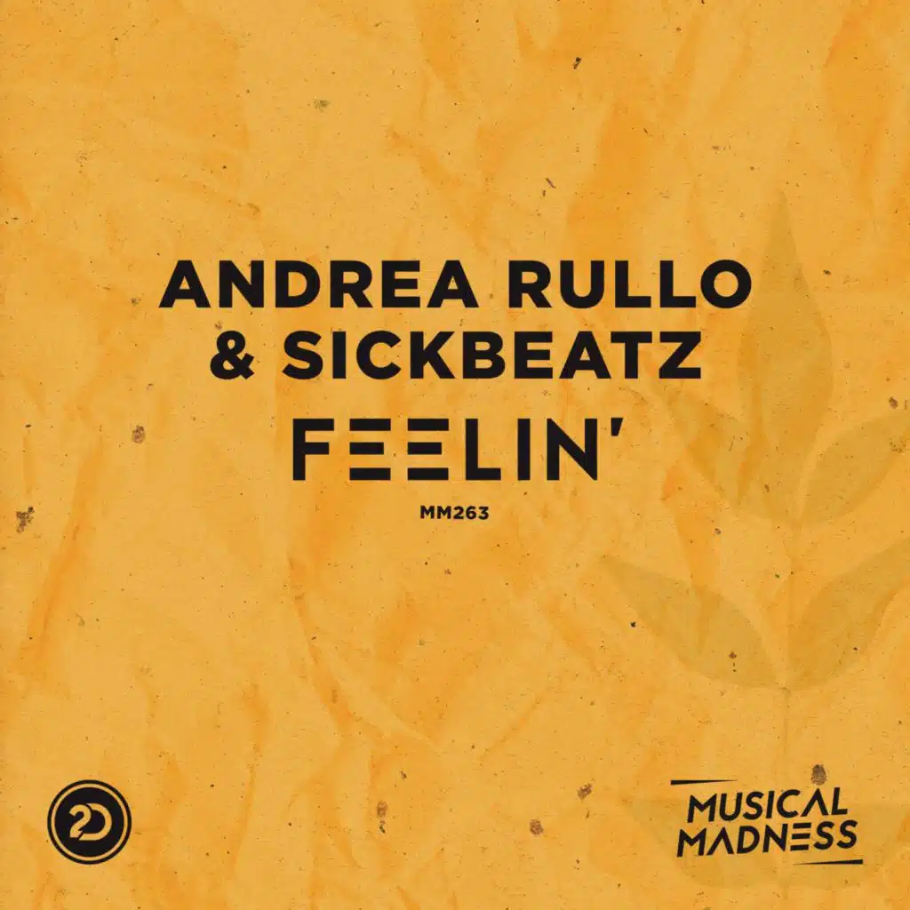 Andrea Rullo & Sickbeatz