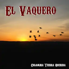 El Vaquero (Colombia Tierra Querida)