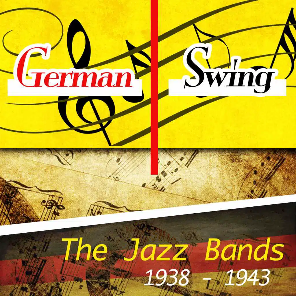 German Swing - The Jazz Bands 1938-1943