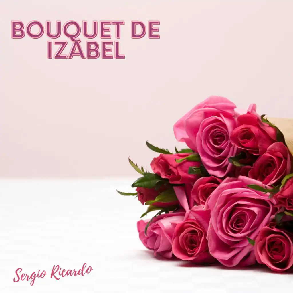 Bouquet de Izabel