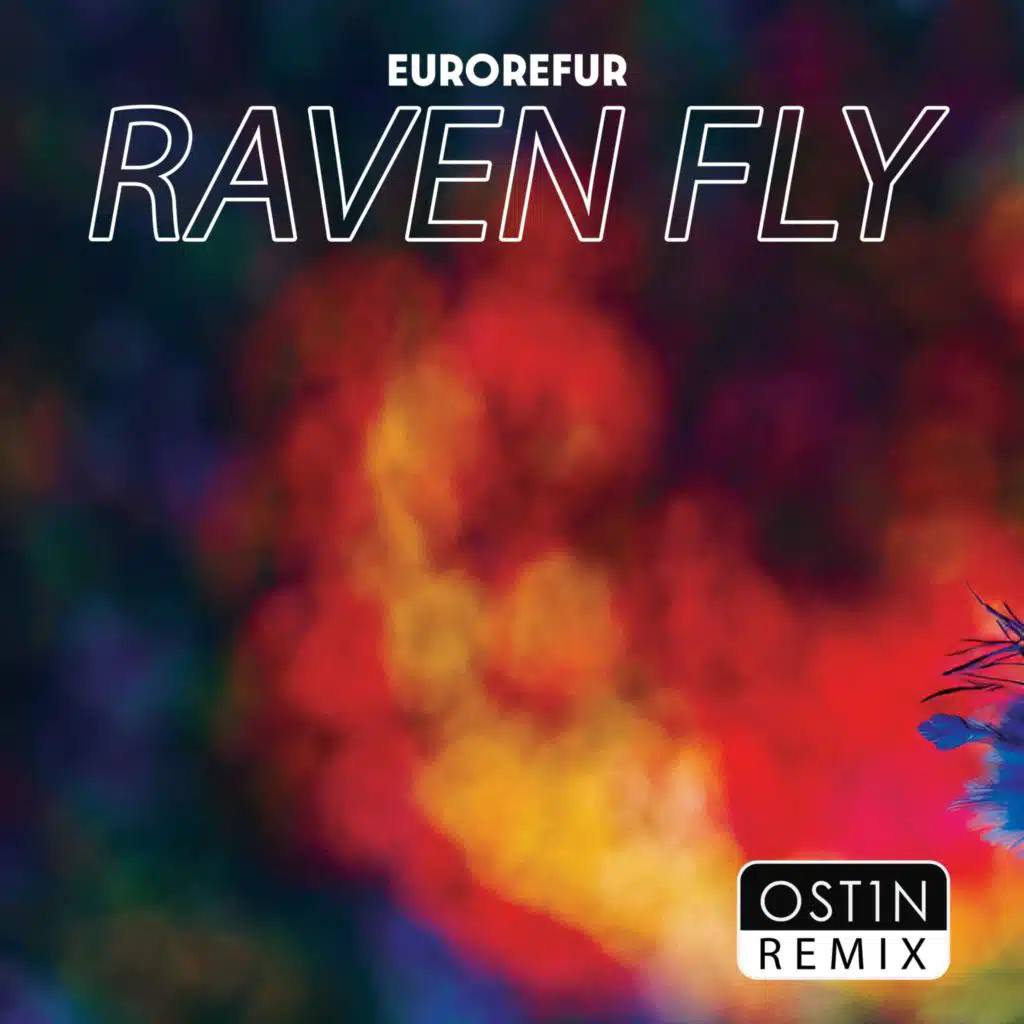 Raven Fly (feat. OST1N & Rogersdotter) [OST1N Remix]