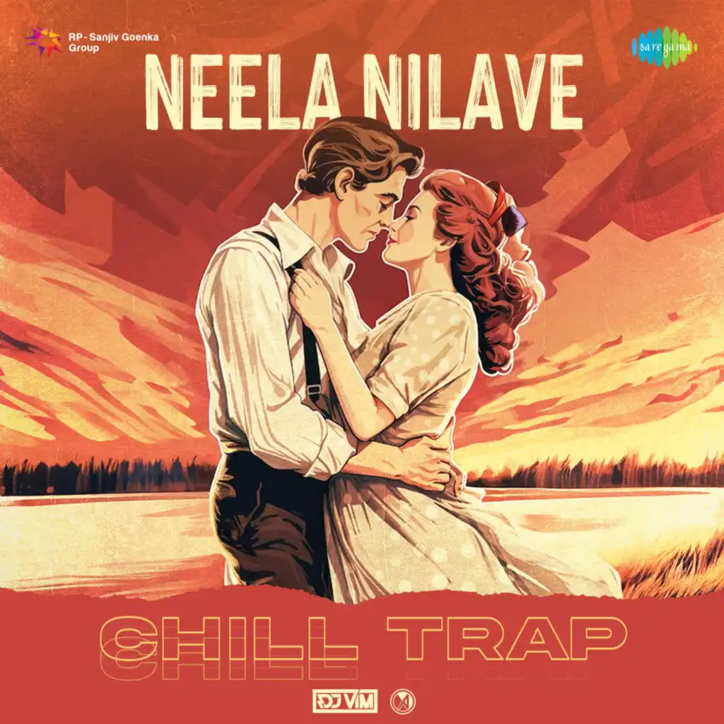 Neela Nilave (Chill Trap) [feat. DJ VIM]