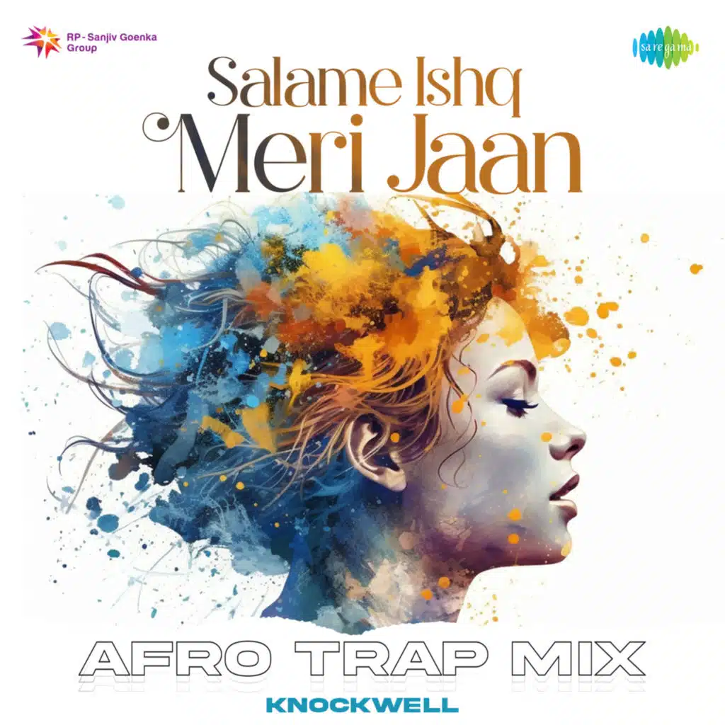 Salame Ishq Meri Jaan (Afro Trap Mix) [feat. Knockwell]
