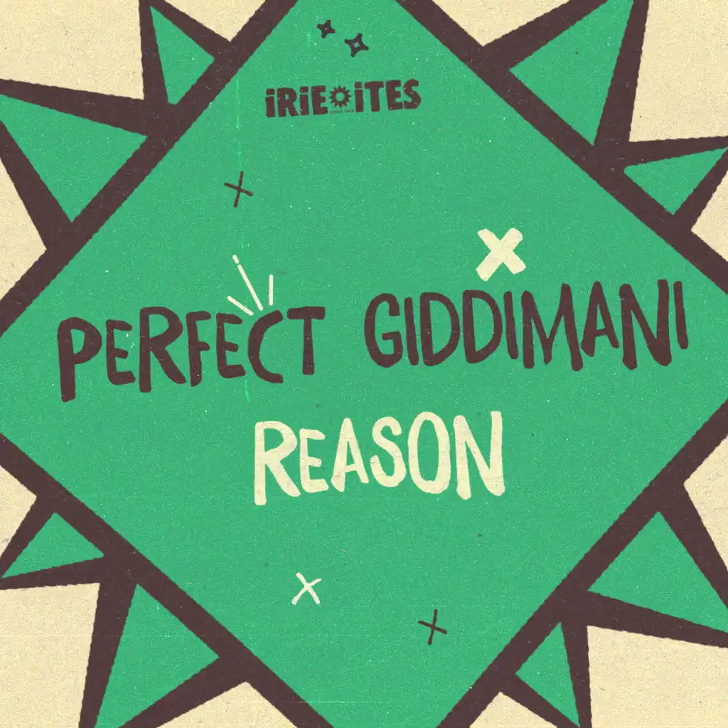 Perfect Giddimani & Irie Ites