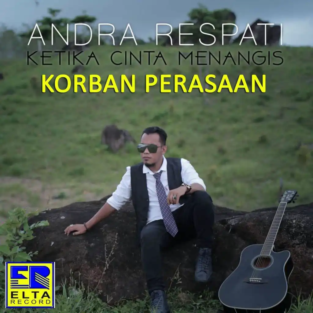 Korban Perasaan (feat. Elsa Pitaloka)