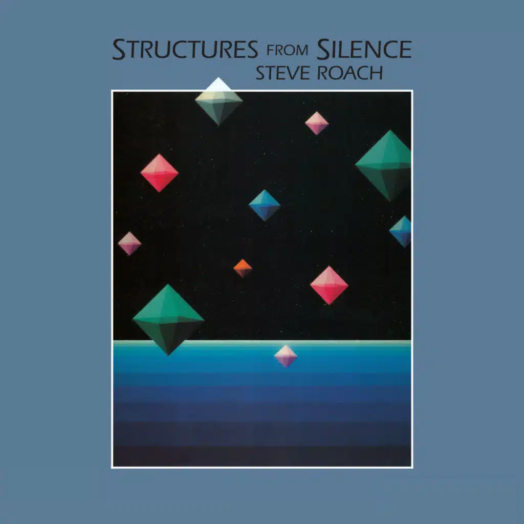 Structures from Silence (40th Anniversary Remaster)