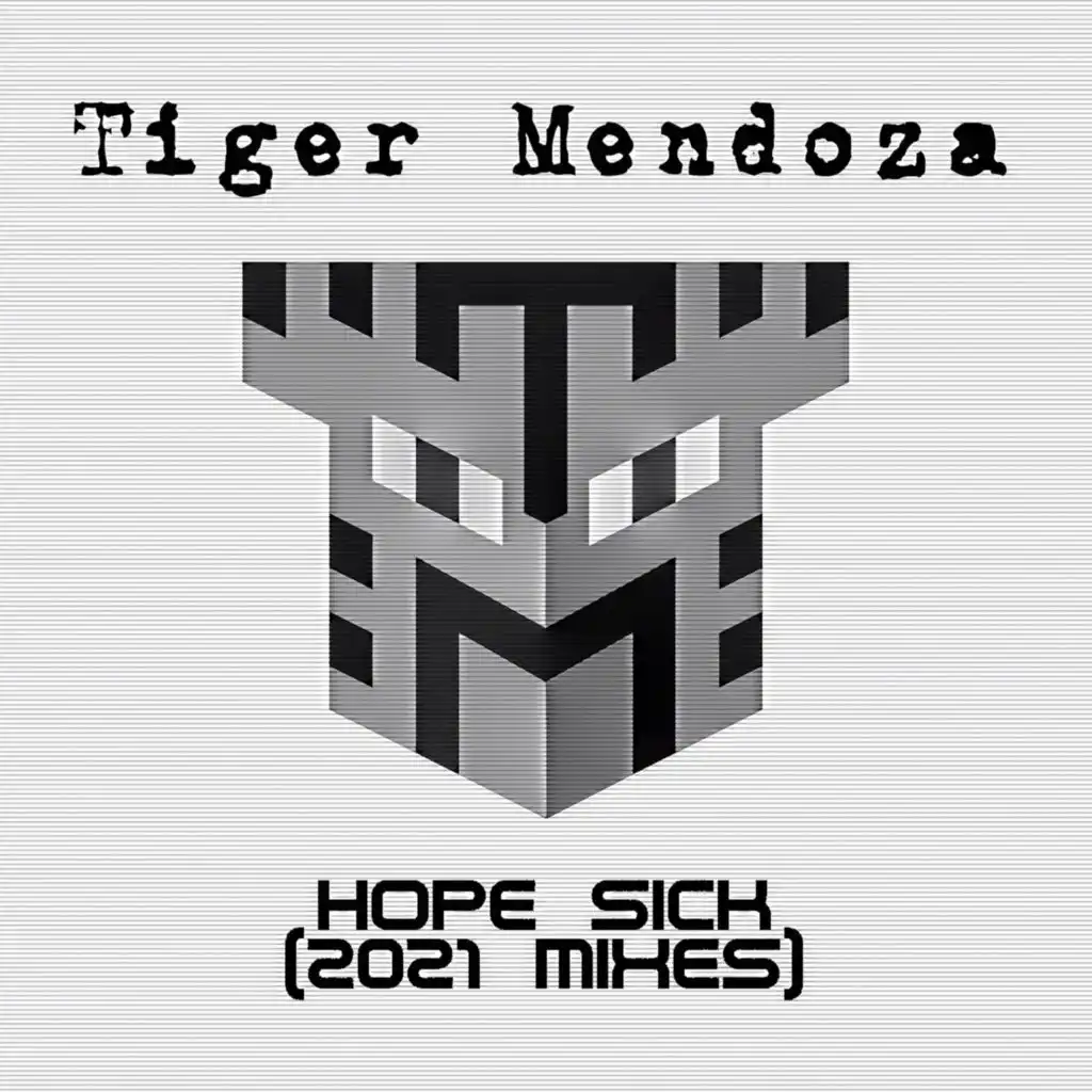 Hope Sick (2021 Dub Mix)