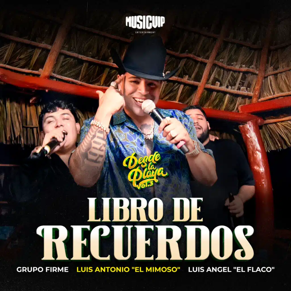 Grupo Firme, El Mimoso Luis Antonio López & Luis Angel "El Flaco"