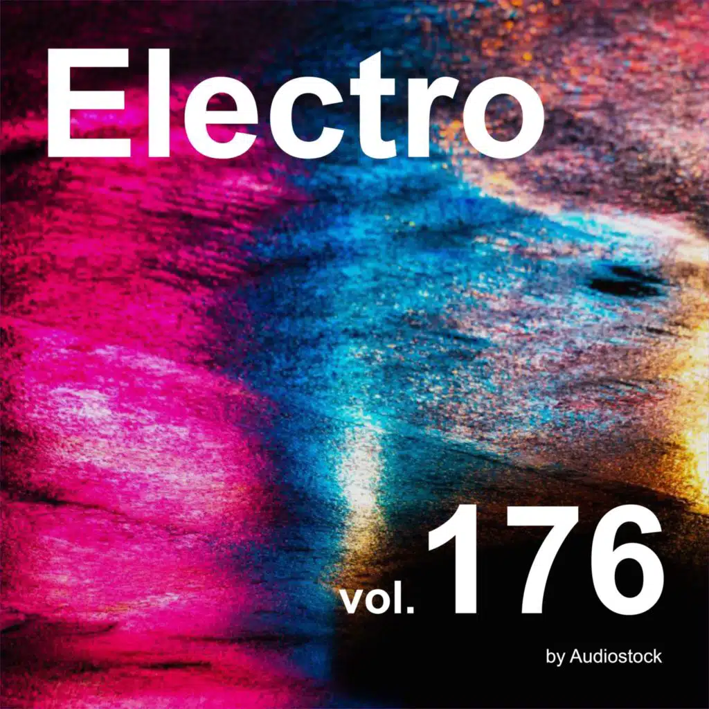 エレクトロ, Vol. 176 -Instrumental BGM- by Audiostock