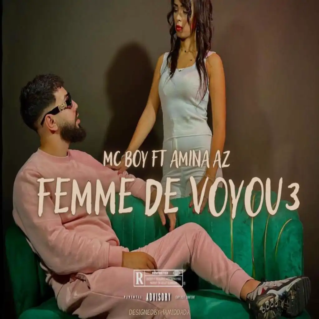 Femme de voyou 3 (feat. Amin’az)