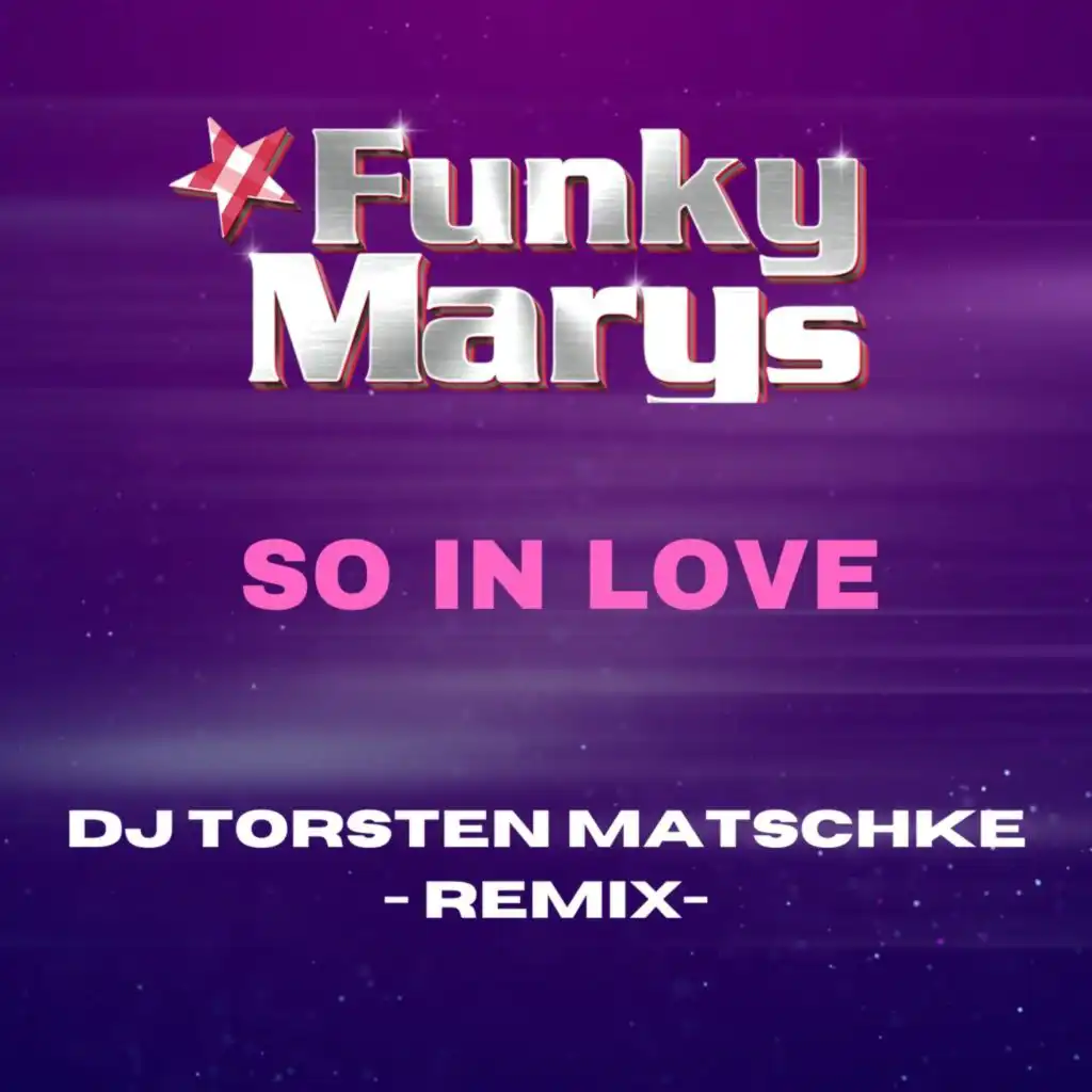 So in Love (DJ Torsten Matschke Remix)