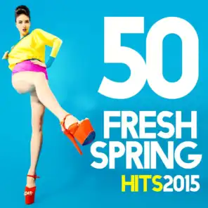 50 Fresh Spring Hits 2015