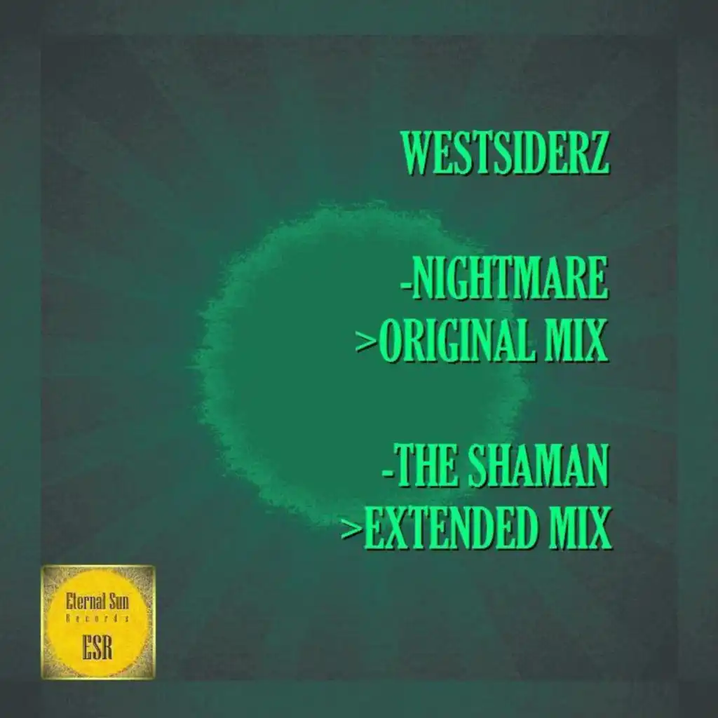 The Shaman (Extended Mix)