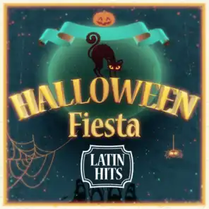 Halloween: Fiesta (Latin Hits)