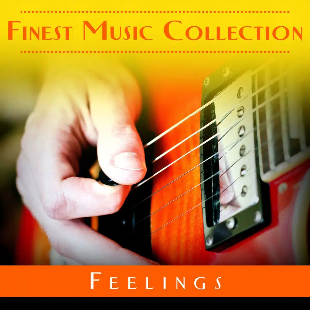 Finest Music Collection: Feelings