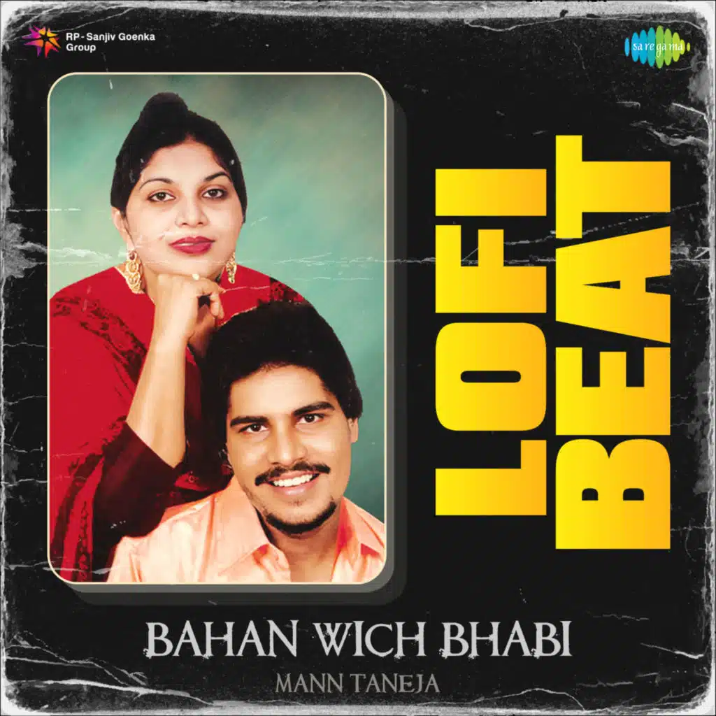 Bahan Wich Bhabi (Lofi Beat) [feat. Mann Taneja]