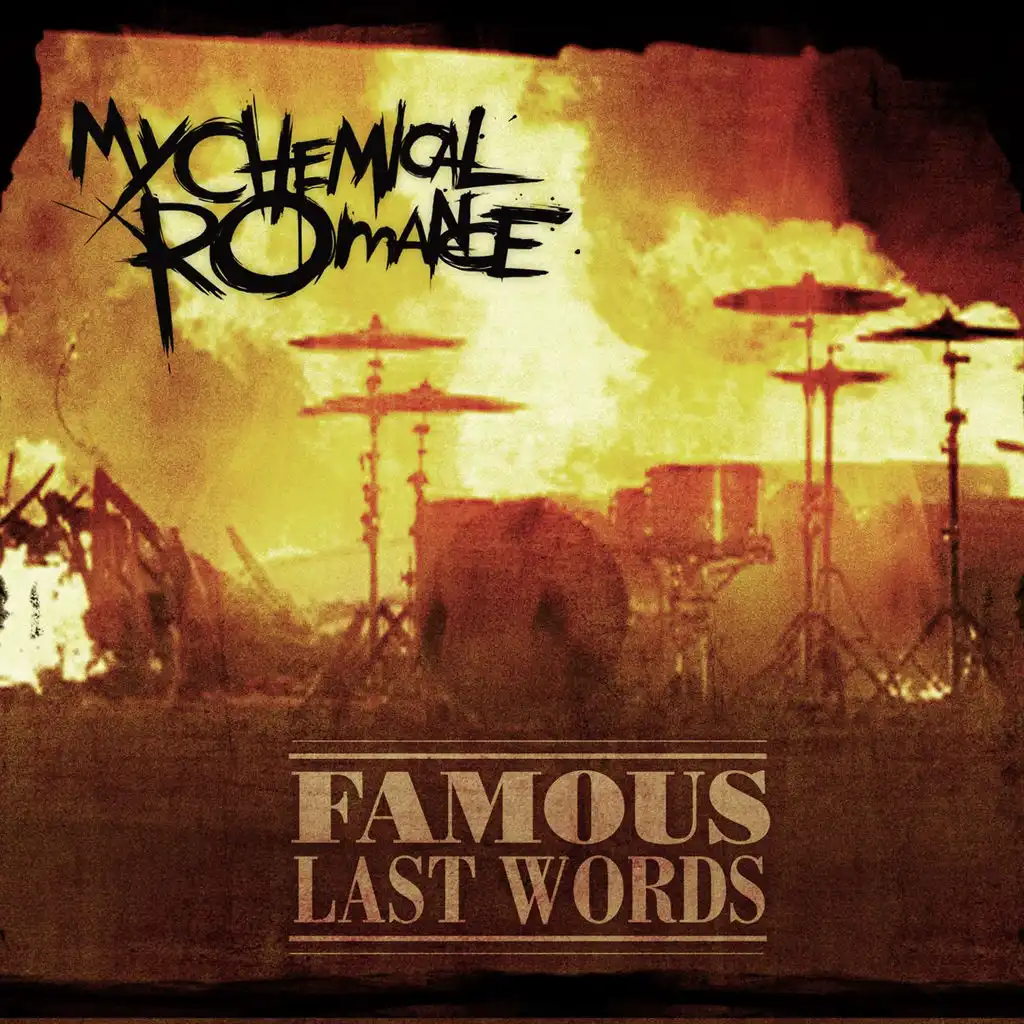 Famous Last Words [Album Version] (U.K./Ireland DMD)