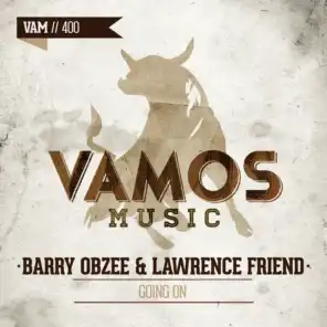 Barry Obzee, Lawrence Friend