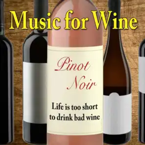 Music for Wine: Pinot Noir