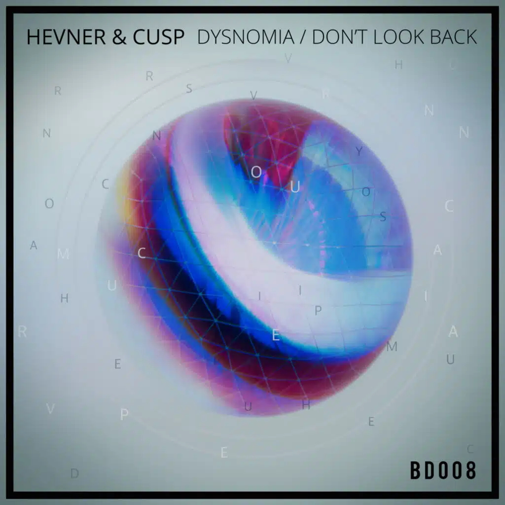 Cusp, HEVNER